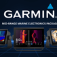GARMIN MID-RANGE MARINE ELECTRONICS PACKAGE